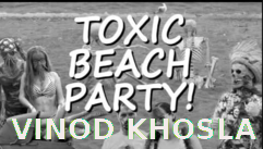 VINOD_KHOSLA_TOXIC_BEACH_PARTY_MARTINS_BEACH_Dept_of_Energy_Slush_Fund_Stock_Market_Scam_Corruption.png