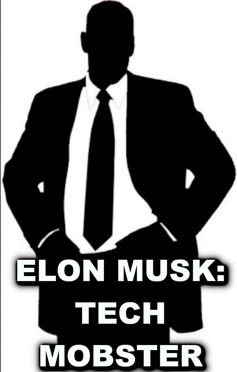 ELON_MUSK_IS_A_MOBSTER_666.png