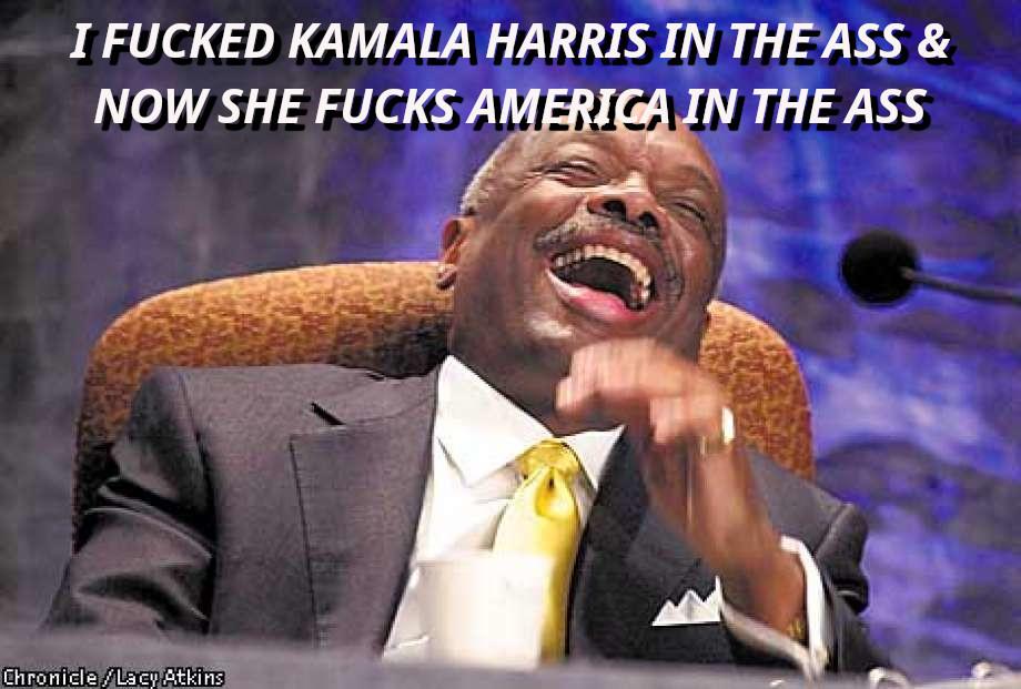 willie-brown-loves-him-some-kamala-booty5
Keywords: Rare Earth Mines Of Afghanistan, New America Foundation Corruption, Obama, Obama Campaign Finance, Obama FEC violations, Palo Alto Mafia, Paypal Mafia, Pelosi Corruption, Political bribes, Political Insider,  Eric Schmidts Sex Penthouse, SEC Investigation