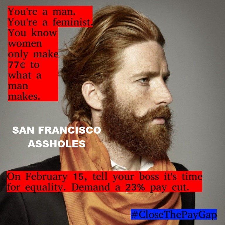 Pathetic San Francisco Soy Boy Hipsters pay gap_v1
Keywords: Rare Earth Mines Of Afghanistan, New America Foundation Corruption, Obama, Obama Campaign Finance, Obama FEC violations, Palo Alto Mafia, Paypal Mafia, Pelosi Corruption, Political bribes, Political Insider,  Eric Schmidts Sex Penthouse, SEC Investigation