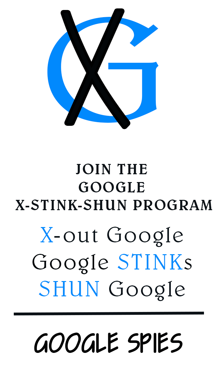 GOOGLE-SPIES-ON-YOU BIG TECH SPYING ON CITIZENS
Keywords: Rare Earth Mines Of Afghanistan, New America Foundation Corruption, Obama, Obama Campaign Finance, Obama FEC violations, Palo Alto Mafia, Paypal Mafia, Pelosi Corruption, Political bribes, Political Insider,  Eric Schmidts Sex Penthouse, SEC Investigation